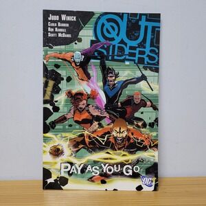 Outsiders Pay As You Go 2007 DC Comics Paperback Book Judd Winick